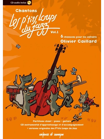 Les P&amp;#039;tits Loups du jazz vol 1 Visuel
